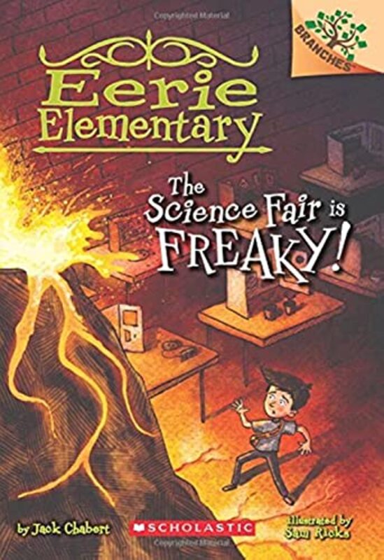 Book cover for "The Science Fair is Freaky!" by Max Brallier