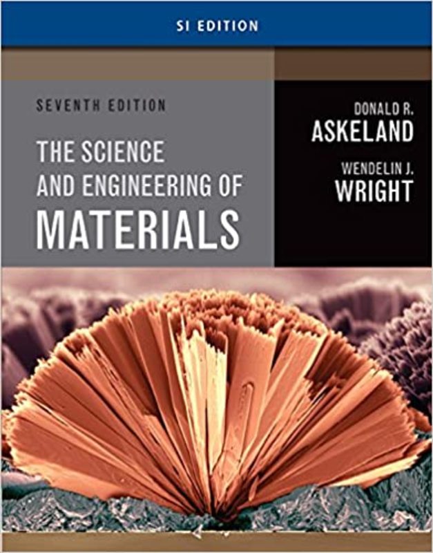 Book cover for "The Science and Engineering of Materials" by Donald R. Askeland