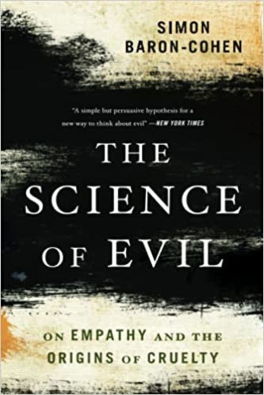 Book cover for "The Science of Evil" by Simon Baron-Cohen
