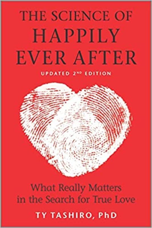 Book cover for "The Science of Happily Ever After" by Ty Tashiro