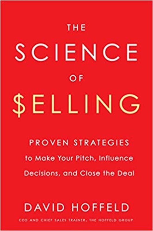 Book cover for "The Science of Selling" by David Hoffeld