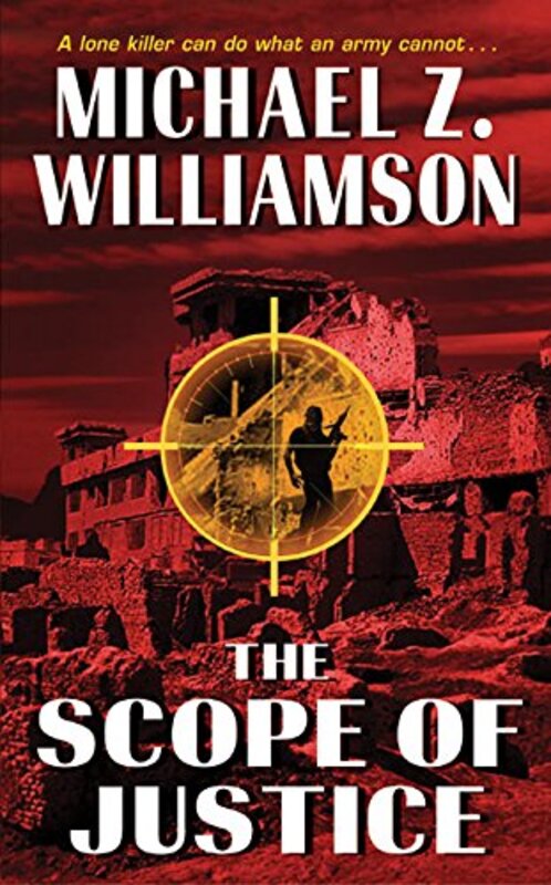 Book cover for "The Scope of Justice" by Michael Z Williamson