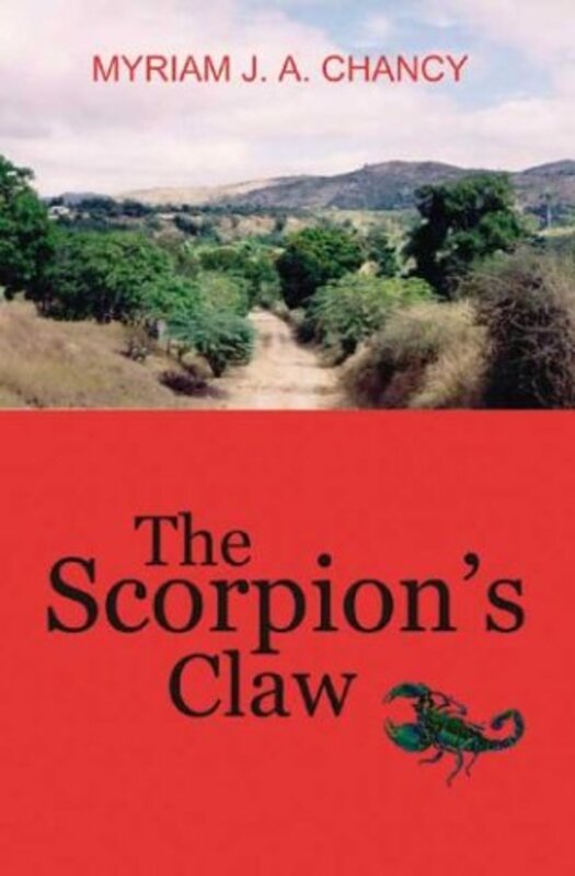 Book cover for "The Scorpion's Claw" by Myriam J A Chancy