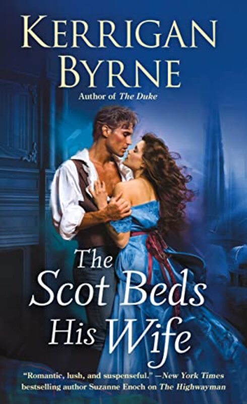 Book cover for "The Scot Beds His Wife" by Kerrigan Byrne