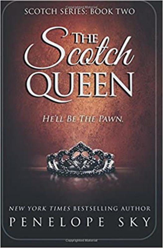Book cover for "The Scotch Queen" by Penelope Sky
