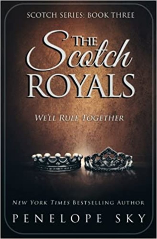 Book cover for "The Scotch Royals" by Penelope Sky