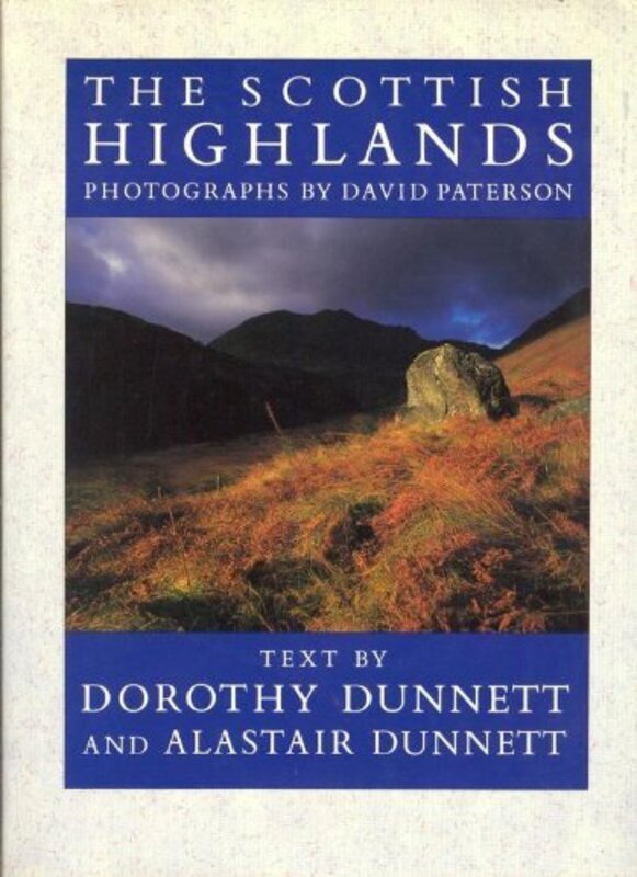 Book cover for "The Scottish Highlands" by Dorothy Dunnett