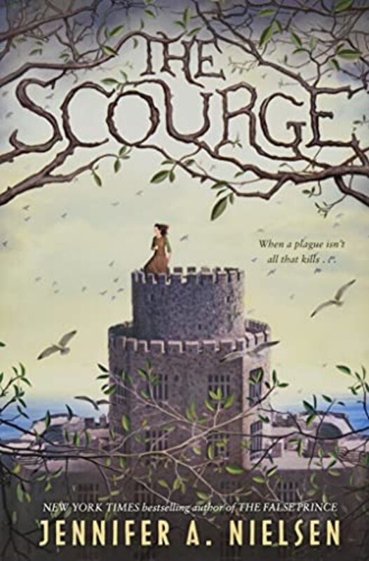 Book cover for "The Scourge" by Jennifer A Nielsen