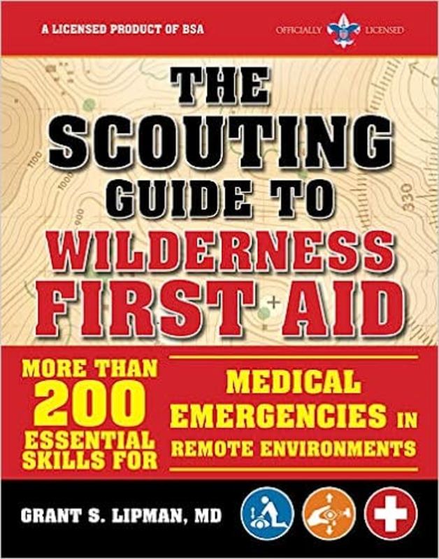 Book cover for "The Scouting Guide to Wilderness First Aid" by The Boy Scouts of America