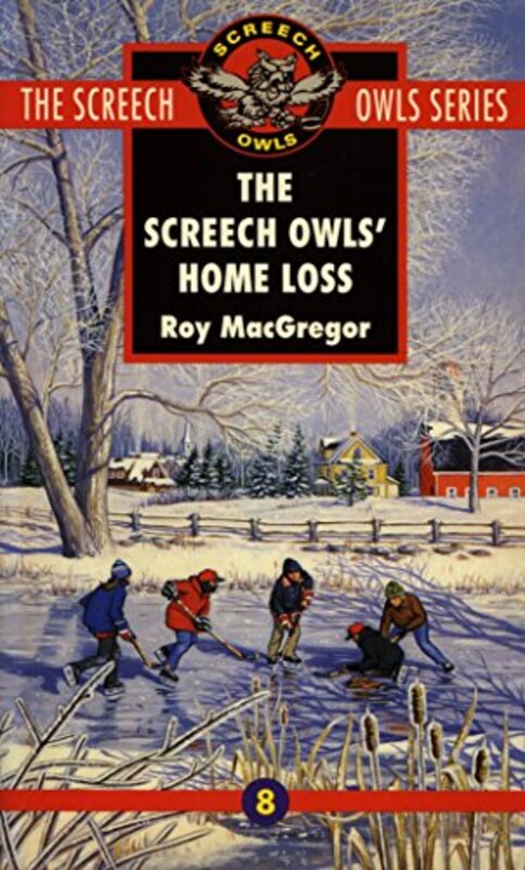 Book cover for "The Screech Owls' Home Loss" by Roy MacGregor