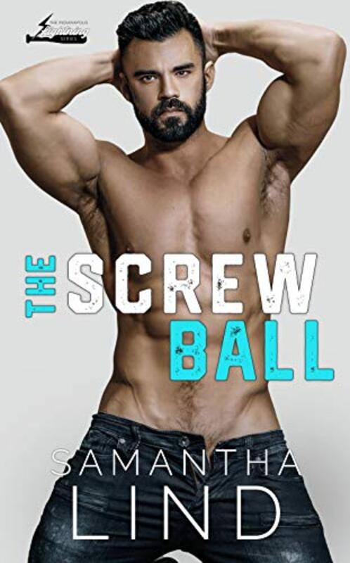 Book cover for "The Screw Ball" by Samantha Lind