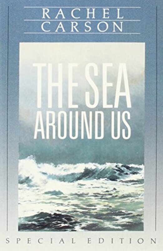 Book cover for "The Sea Around Us" by Rachel Carson