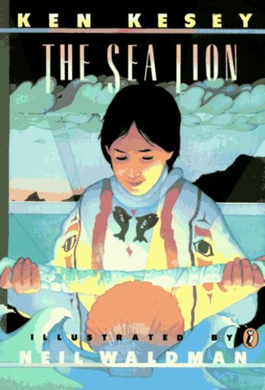 Book cover for "The Sea Lion" by Ken Kesey