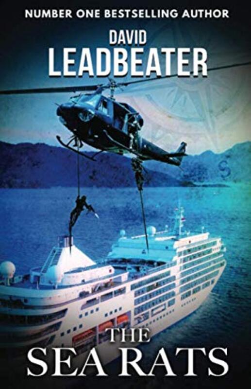 Book cover for "The Sea Rats" by David Leadbeater