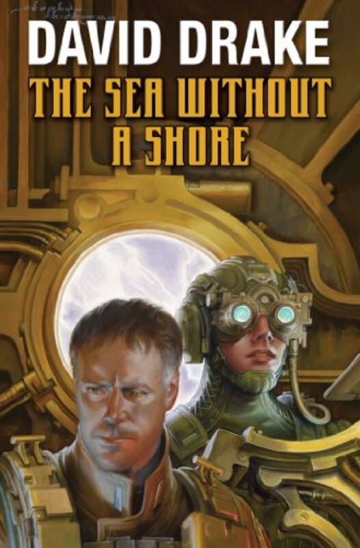 Book cover for "The Sea Without a Shore" by David Drake