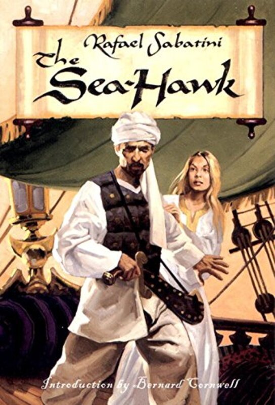 Book cover for "The Sea-Hawk" by Rafael Sabatini