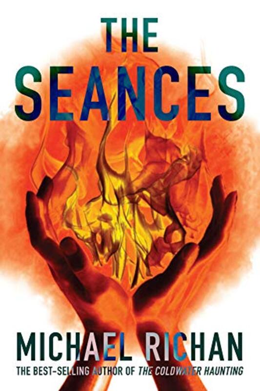 Book cover for "The Seances" by Michael Richan