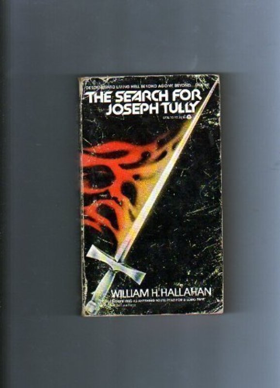 Book cover for "The Search for Joseph Tully" by William H Hallahan