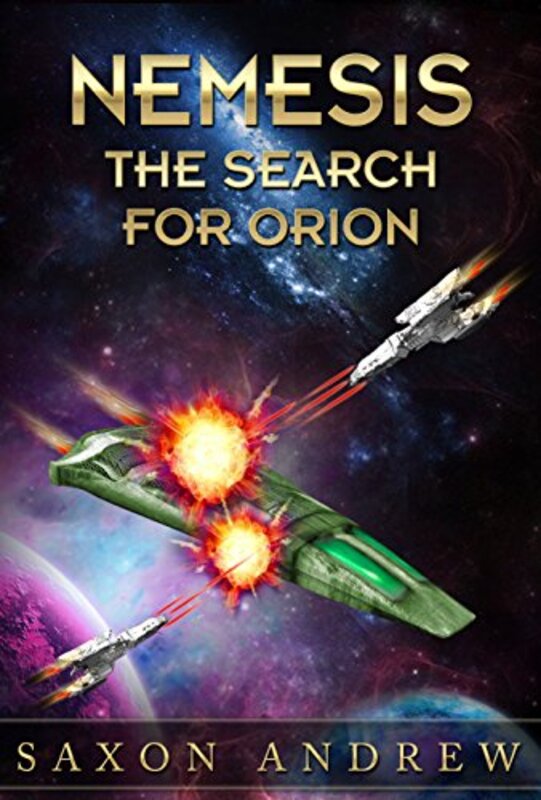 Book cover for "The Search for Orion" by Saxon Andrew