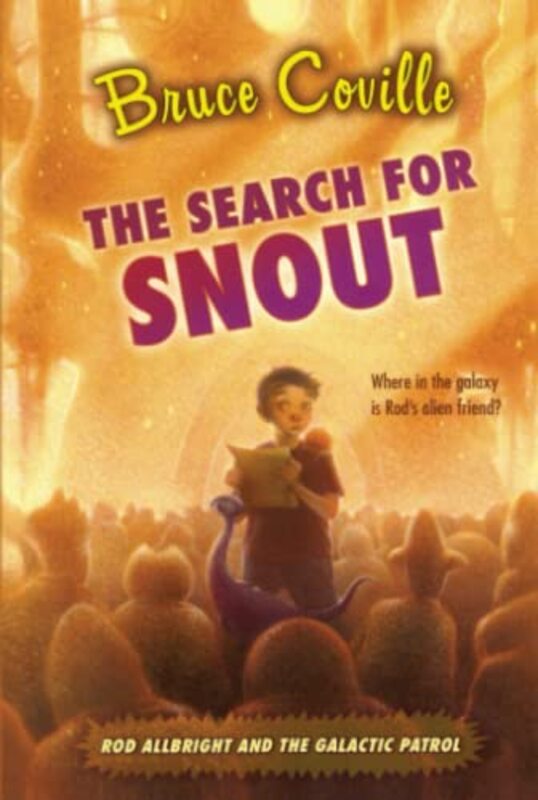 Book cover for "The Search for Snout" by Bruce Coville
