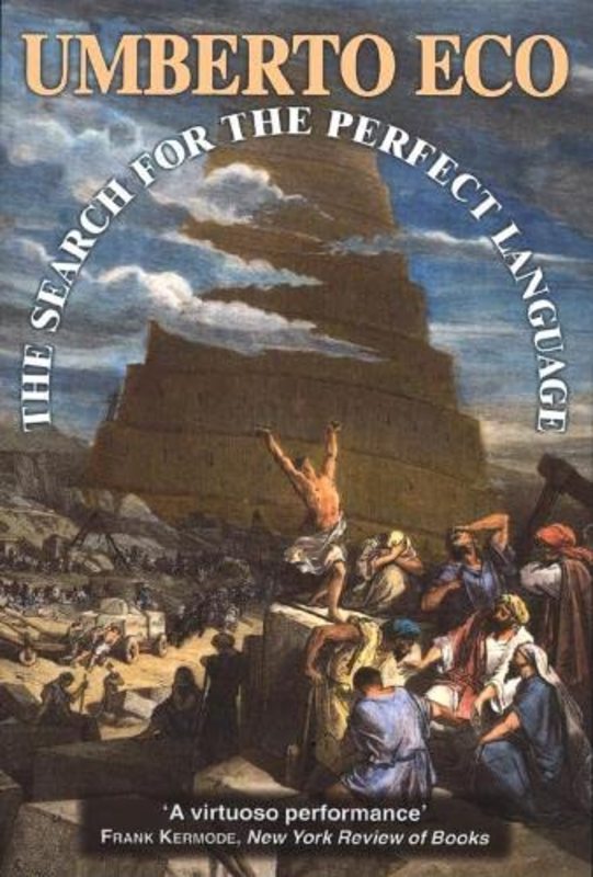 Book cover for "The Search for the Perfect Language" by Umberto Eco