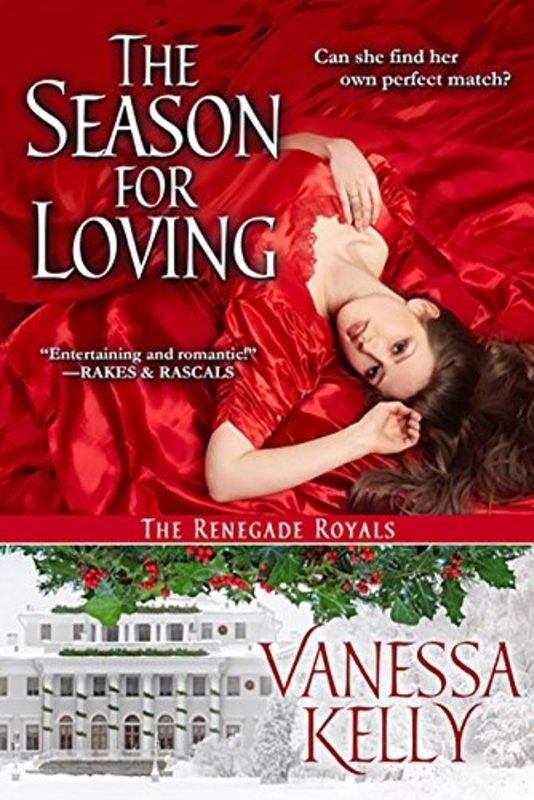 Book cover for "The Season for Loving" by Vanessa Kelly