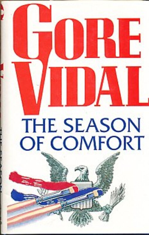 Book cover for "The Season of Comfort" by Gore Vidal