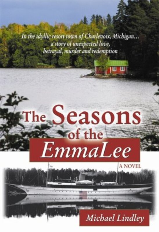 Book cover for "The Seasons of the Emmalee" by Michael Lindley