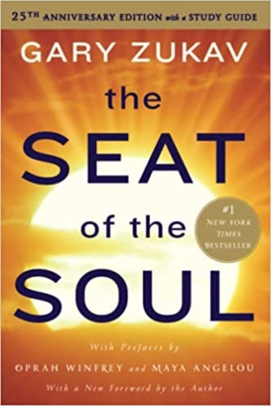 Book cover for "The Seat of the Soul" by Gary Zukav