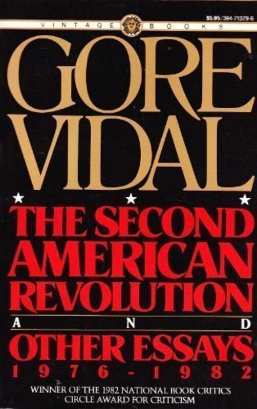 Book cover for "The Second American Revolution and Other Essays, 1976-1982" by Gore Vidal