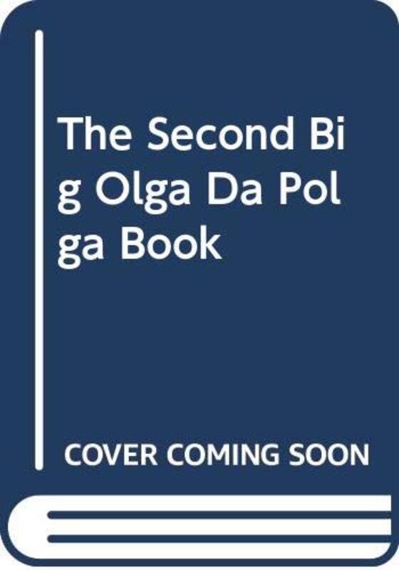 Book cover for "The Second Big Olga Da Polga Book" by Michael Bond