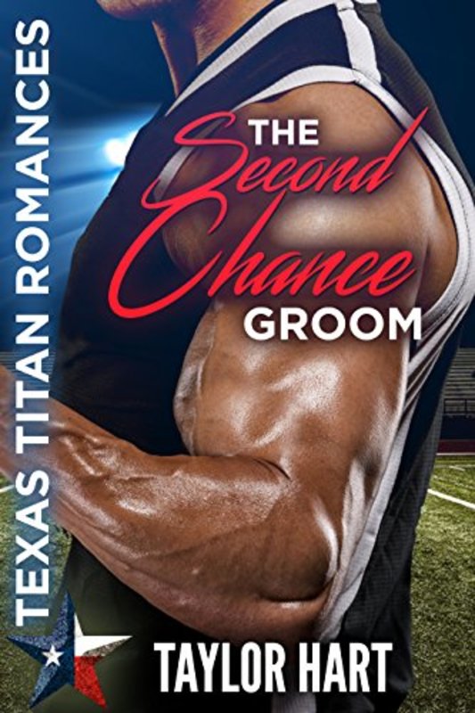 Book cover for "The Second Chance Groom" by Taylor Hart