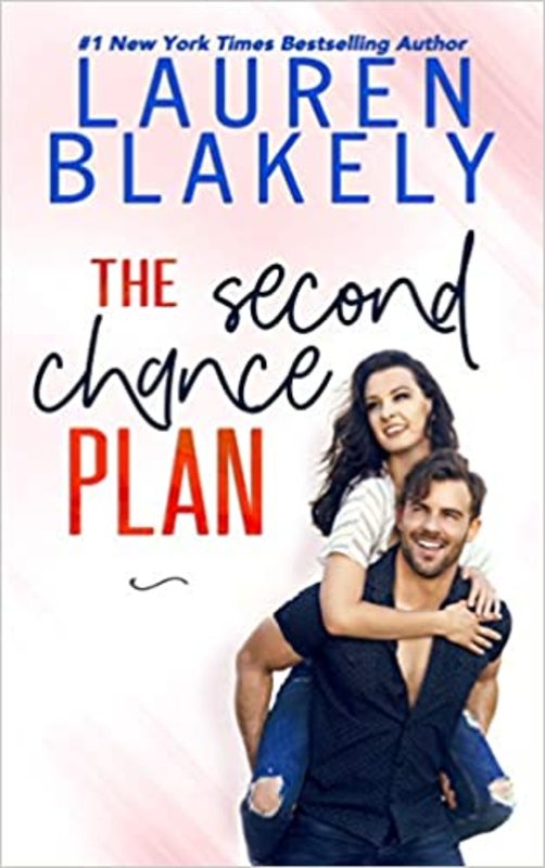 Book cover for "The Second Chance Plan" by Lauren Blakely