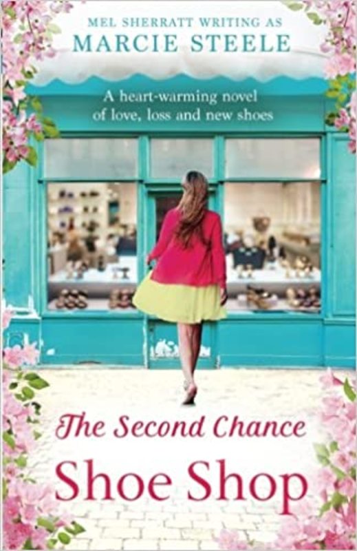 Book cover for "The Second Chance Shoe Shop" by Mel Sherratt