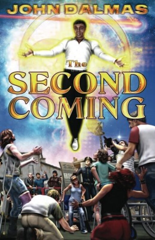 Book cover for "The Second Coming" by John Dalmas