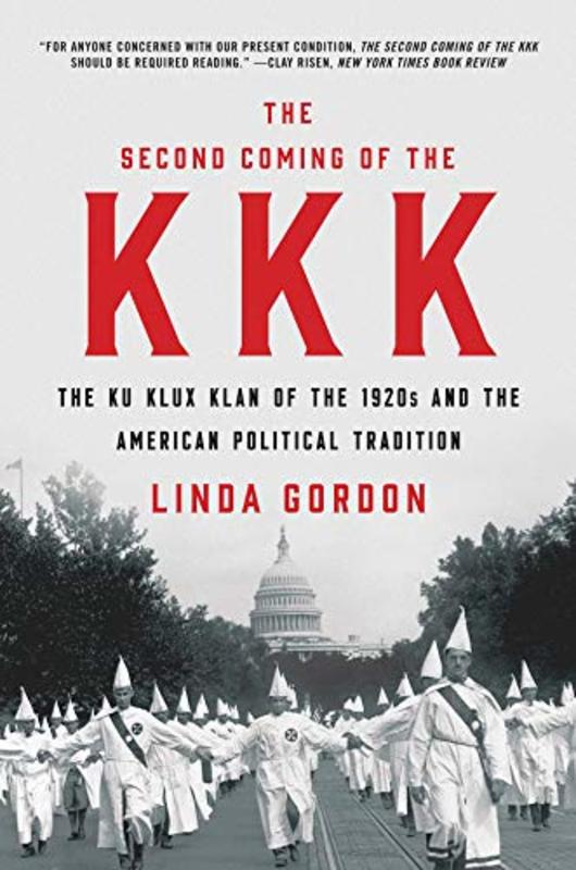 Book cover for "The Second Coming of the KKK" by Linda Gordon