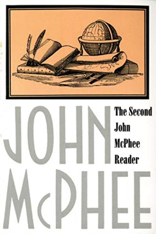 Book cover for "The Second John McPhee Reader" by John McPhee