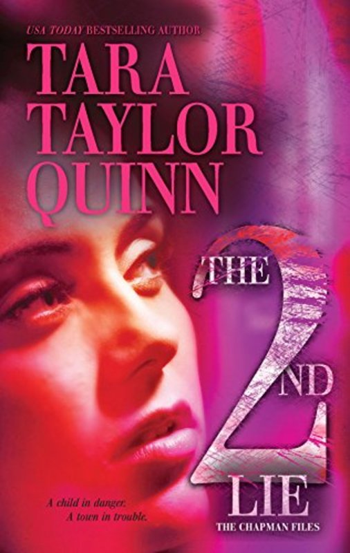 Book cover for "The Second Lie" by Tara Taylor Quinn