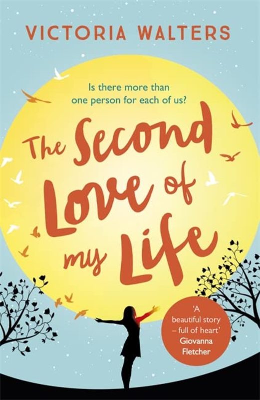 Book cover for "The Second Love of My Life" by Victoria Walters