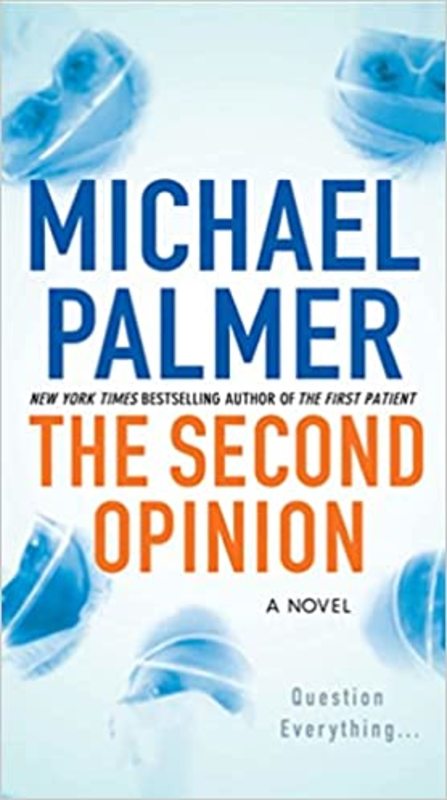 Book cover for "The Second Opinion" by Michael Palmer
