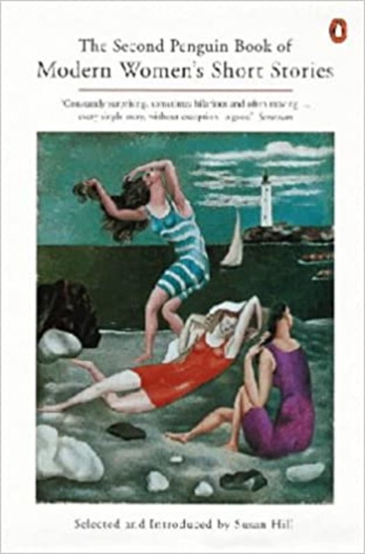 Book cover for "The Second Penguin Book of Modern Women's Short Stories" by Susan Hill