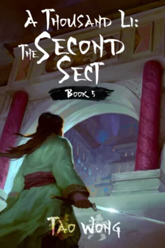 Book cover for "The Second Sect" by Tao Wong