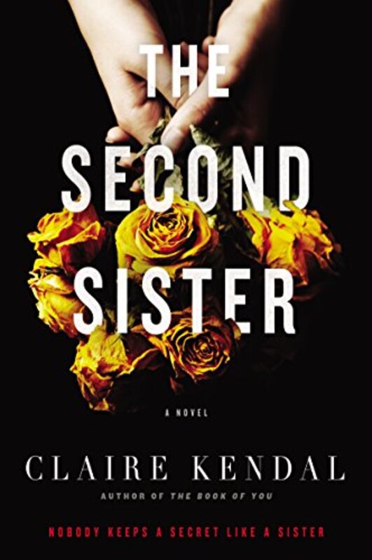 Book cover for "The Second Sister" by Claire Kendal