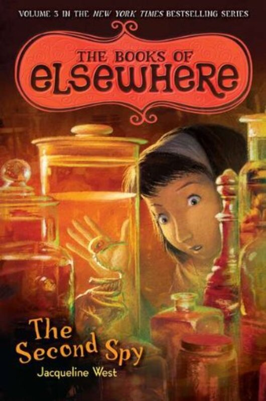 Book cover for "The Second Spy" by Jacqueline West
