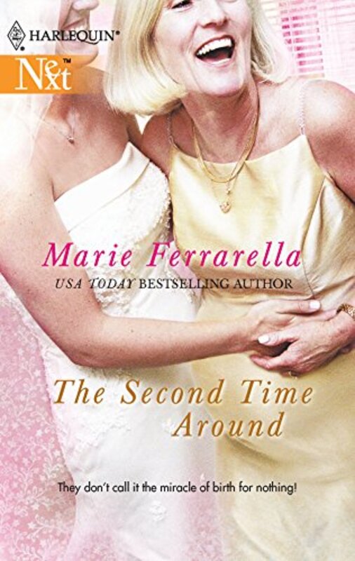 Book cover for "The Second Time Around" by Marie Ferrarella