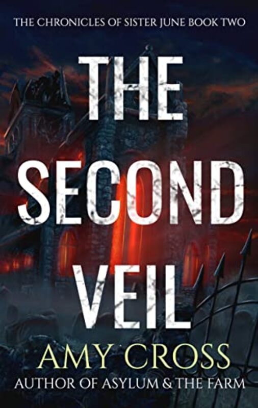 Book cover for "The Second Veil" by Amy Cross
