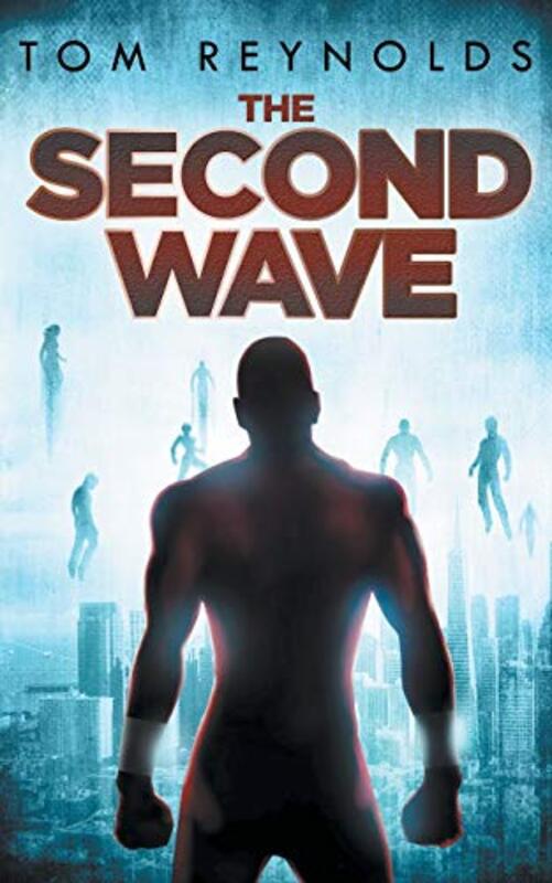 Book cover for "The Second Wave" by Tom Reynolds