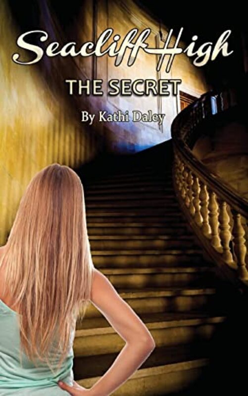 Book cover for "The Secret" by Kathi Daley