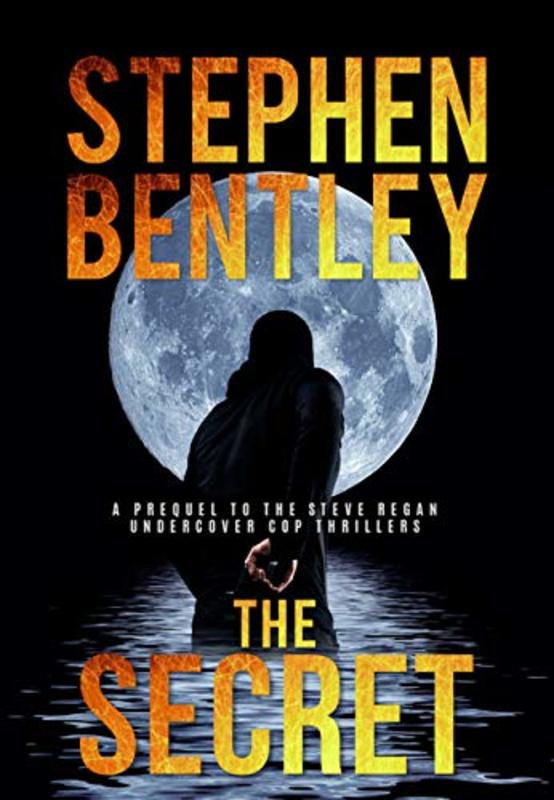 Book cover for "The Secret" by Stephen Bentley