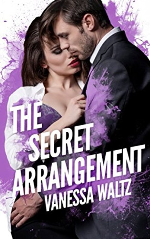 Book cover for "The Secret Arrangement" by Vanessa Waltz